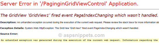 [Solution] The GridView 'GridView1' fired event PageIndexChanging which wasn't handled